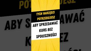 Sprzedaż bez społeczności Testowałem działa kurs kursonline biznes webinar pieniądze firma [upl. by Donoghue]