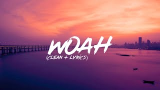 Lil Baby  Woah Clean  Lyrics [upl. by Josie197]