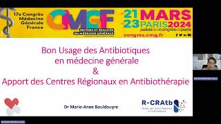 Bon Usage des Antibiotiques en médecine générale amp Apport de Centres Régionaux en Antibiothérapie [upl. by Pheni920]