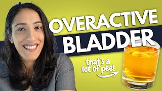 11 ways STOP Overactive Bladder  Overactive Bladder Symptoms amp treatment [upl. by Nedry]