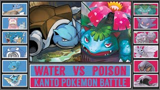 Kanto Pokémon Battle WATER vs POISON [upl. by Ri]