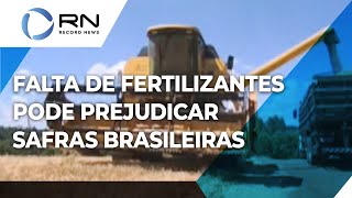 Falta de fertilizantes pode prejudicar safras brasileiras com a guerra na Ucrânia [upl. by Adon]