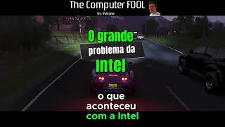 O que aconteceu com os processadores Intel [upl. by Ittap174]