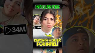 INFLUENCER DEPORTA a su NOVIO por INFIEL Shorts Influencer EstadosUnidos Imigrantes [upl. by Eicrad870]