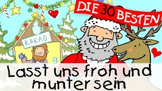 Lasst uns froh und munter sein  Weihnachtslieder zum Mitsingen  Kinderlieder [upl. by Dyob562]