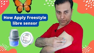 How to apply freestyle libre sensor [upl. by Odnesor]