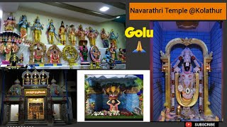 Navarathri festival story 🙏🦚  Golu  Kolathur Navarathri temple navarathri [upl. by Anwahsiek]