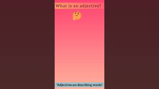 What Is Adjective Adjective With Examples Adjectives In English Describing Words shortsviral [upl. by Enial]