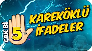 Kareköklü İfadeler 🖐🏻 5 Dakikada Öğrenme Garantili [upl. by Innus]