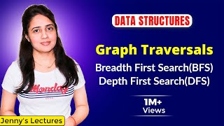 62 BFS and DFS Graph Traversals Breadth First Search and Depth First Search  Data structures [upl. by Ut707]