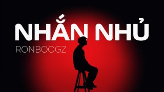 Nhắn nhủ  Ronboogz Lyrics video [upl. by Obara]