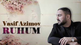 Vasif Azimov  Ruhum Yeni 2023 Official Audio [upl. by Flanigan]