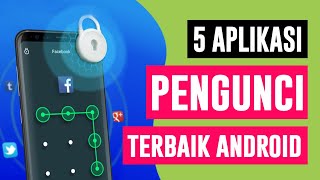 5 Aplikasi untuk Mengunci Aplikasi di HP Android Terbaik  Bisa Menyembunyikan Foto amp Video [upl. by Enos611]