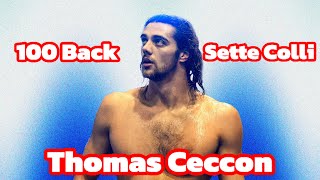 Thomas Ceccon 100 Back Sette Colli 2024 [upl. by Anaiv]