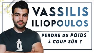 97 Vassilis Iliopoulos  Perdre du poids à coup sûr  tout ce quil faut savoir [upl. by Pattison]