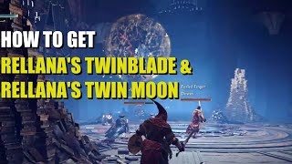 How to get Rellanas Twinblade amp Rellanas Twin Moons Elden Ring [upl. by Nysilla73]