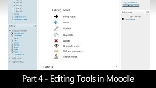 Part 4  Editing Tools in Moodle Moodle How To [upl. by Eisned]