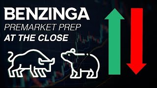 PreMarket Prep AT THE CLOSE  Benzinga Stock Market Live [upl. by Einatsed]