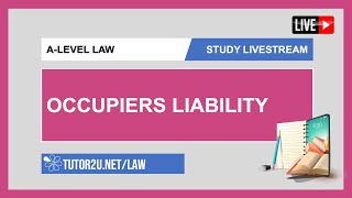 ALevel Law Study Livestream  Occupiers Liability [upl. by Didi]