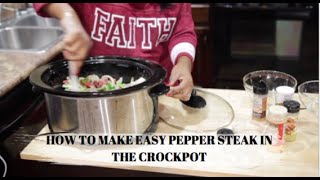 HOW I MAKE MY MOMS PEPPER STEAK IN THE CROCKPOT [upl. by Boy223]