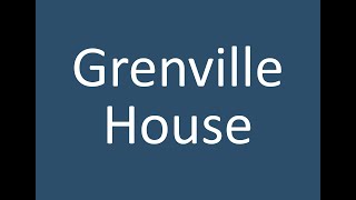 Welcome to Grenville House [upl. by Eelarual923]