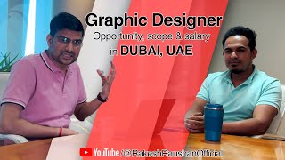 Dubai Graphic Designer Job Scope Salary amp Opportunities Interview with Ajmal graphicdesigner uae [upl. by Anahahs]