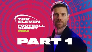 Top Eleven Football Summit feat Xabi Alonso  Part 1  Top Eleven [upl. by Vladamar]