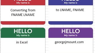 Convert from FNAME LNAME to LNAME FNAME in Excel [upl. by Nikola290]