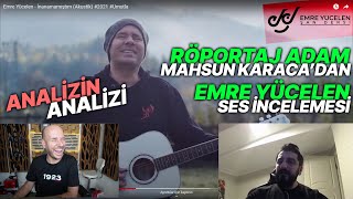 Mahsun Karaca Emre Yücelen Ses İncelemesi Analizinin Ses Analizi [upl. by Suivat591]