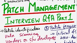 Patch Management Interview Questions and Answers Part 1Cybersecurity Interview Questions amp Answers [upl. by Ecirtak]