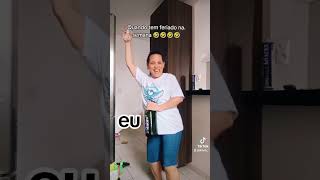 Semana que tem feriado 🤣🤣videos musicas [upl. by Alston]