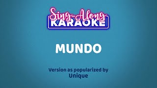 Mundo  Unique Salonga Karaoke Version [upl. by Odlaw]