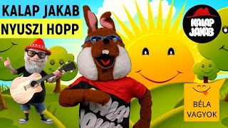 KALAP JAKAB  NYUSZI HOPPBÉLA VAGYOK COVER gyerekdalok🐰🐇 [upl. by Can]