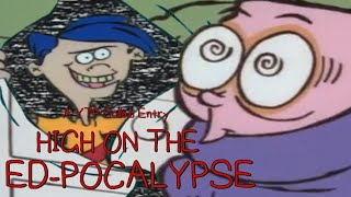 YTP Collab Entry High on the Edpocalypse [upl. by Nohsauq978]