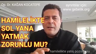 Hamilelikte yatış ve istirahat pozisyonu en ideal pozisyon nedir Sol yana yatmak zorunlu mudur [upl. by Leimad]