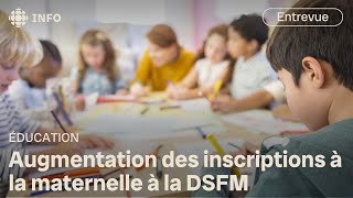 Augmentation des inscriptions à la maternelle à la DSFM [upl. by Bortz]