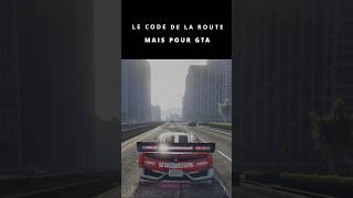 LE CODE DE LA ROUTE POUR GTA gta codedelaroute assr humour gaming gamer [upl. by Varini373]