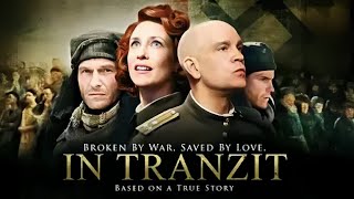 IN TRANZIT 🎬 English Full Movie  Drama Romance  HD 2008 特兰济特集中营  Vera Farmiga [upl. by Nnairet872]