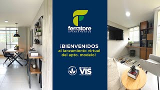 Lanzamiento apartamento modelo  Ferratore proyecto de vivienda VIS [upl. by Liw]