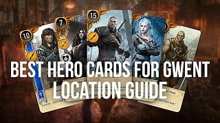 BEST HERO GWENT CARDS Locations Guide  The Witcher 3 [upl. by Nyasuh515]