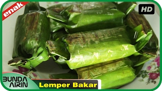 Cara Membuat Lemper Bakar Isi Daging Ayam Resep Jajanan Indonesia Recipes Indonesia Bunda Airin [upl. by Lorou343]