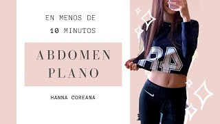 ¡ABDOMEN PLANO EN MENOS DE 10 MINUTOS [upl. by Elleined]