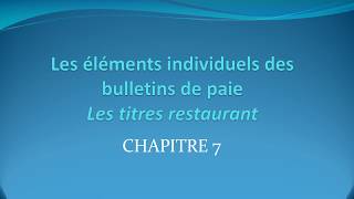 Chp P7 Les titres restaurant Cours [upl. by Nonnahc]