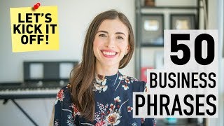 50 PHRASES IN BUSINESS ENGLISH [upl. by Ariak378]