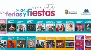 Conciertos de Fiestas de Salamanca 2024 😍 Bonnie Tyler Omar Montes Abraham Mateo Camela Celtas [upl. by Ative353]