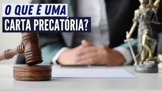 O que é Carta Precatória Para que serve Qual o prazo [upl. by Tiphani730]