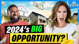 2024s Biggest Opportunities to Make Money in Real Estate [upl. by Possing]