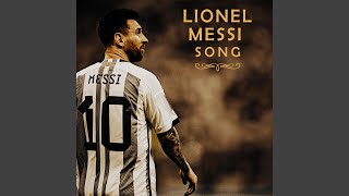 Lionel Messi Song [upl. by Allebasi566]