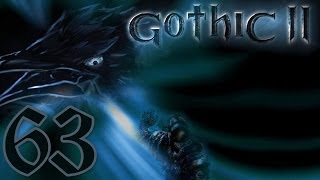 Lets Play Gothic II 63  Alle drei zusammen [upl. by Anirb921]