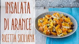 Insalata di arance  Ricetta siciliana [upl. by Bear685]